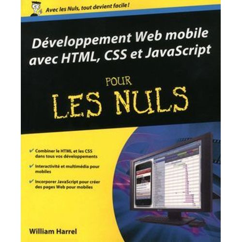 Développement Web Mobile Avec Html, Css Et Javascript Pour Les Nuls