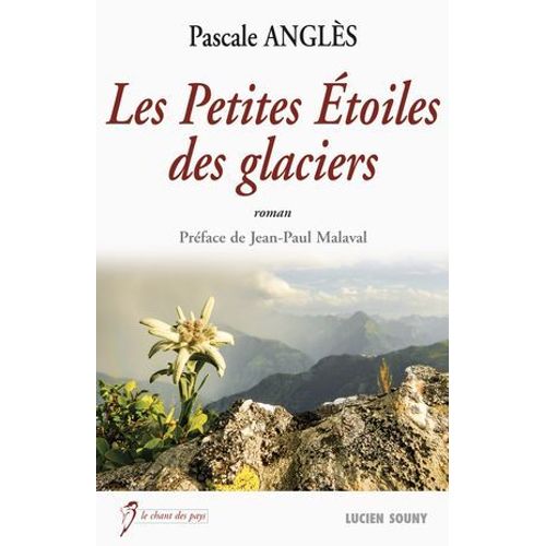 Les Petites Etoiles Des Glaciers