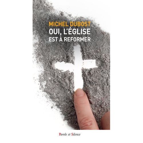 Oui, L'église Est À Réformer