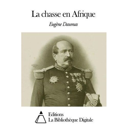 La Chasse En Afrique