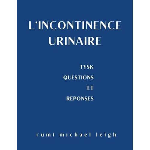 L'incontinence Urinaire