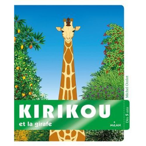 Kirikou Et La Girafe