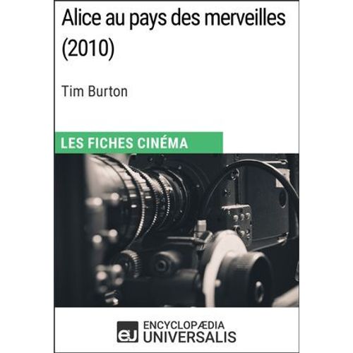 Alice Au Pays Des Merveilles De Tim Burton