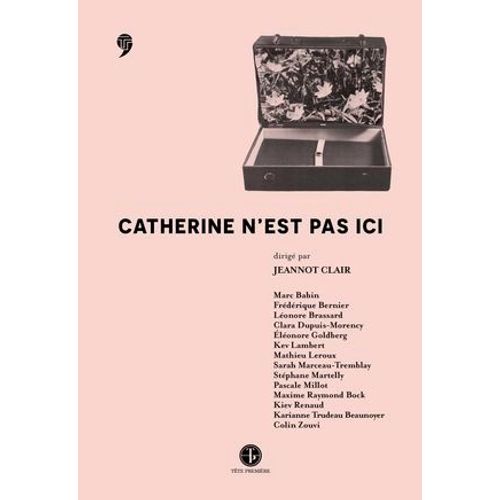 Catherine N'est Pas Ici