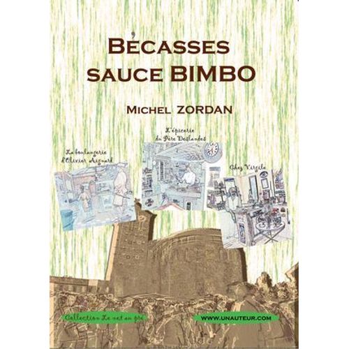 Bécasses Sauce Bimbo