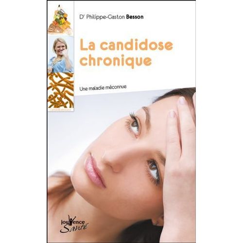 La Candidose Chronique