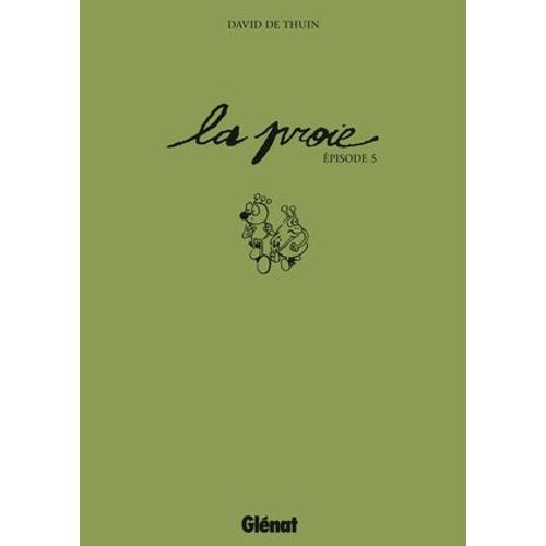 La Proie