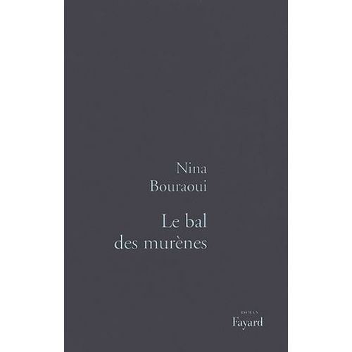 Le Bal Des Murènes