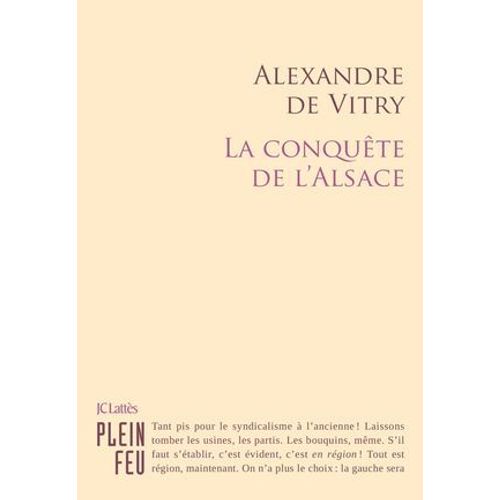 La Conquête De L'alsace