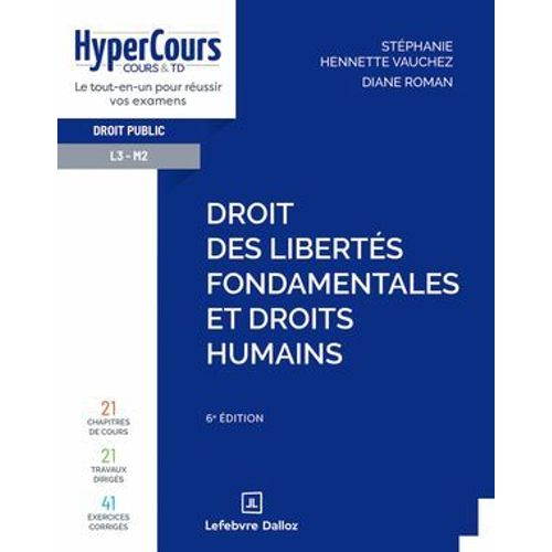 Droit Des Libertés Fondamentales Et Droits Humains - 6è Édition
