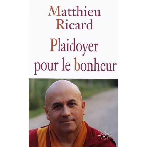 Plaidoyer Pour Le Bonheur