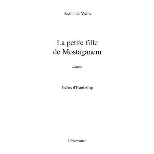 La Petite Fille De Mostaganem
