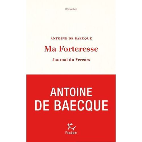 Ma Forteresse - Journal Du Vercors