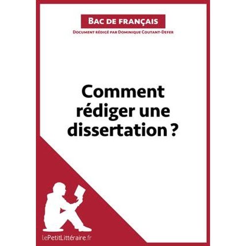 Comment Rédiger Une Dissertation? (Fiche De Cours)