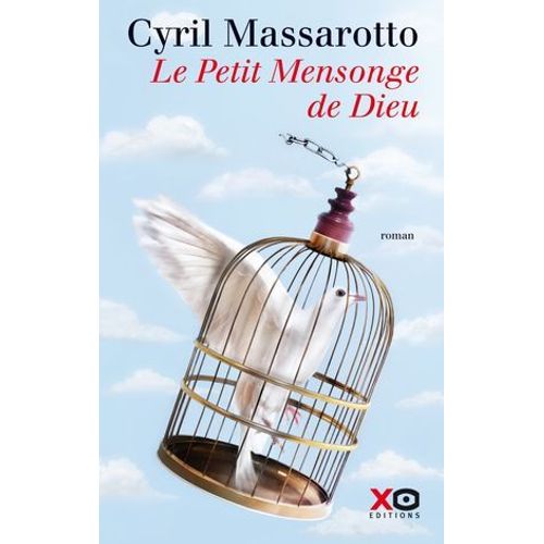 Le Petit Mensonge De Dieu