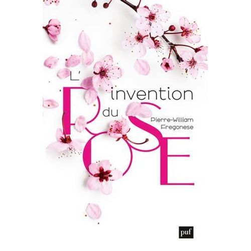 L'invention Du Rose