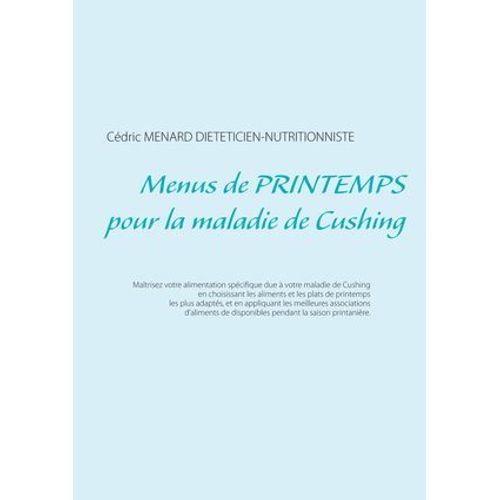 Menus De Printemps Pour La Maladie De Cushing