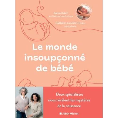 Le Monde Insoupçonné De Bébé