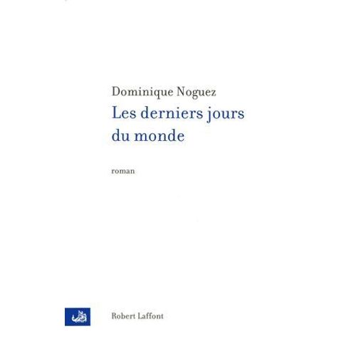 Les Derniers Jours Du Monde