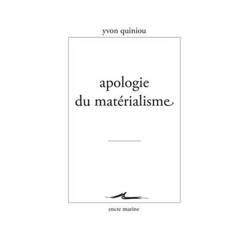 Apologie Du Matérialisme