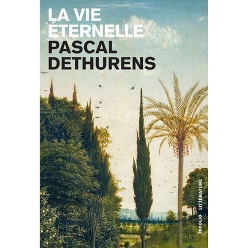La Vie Éternelle