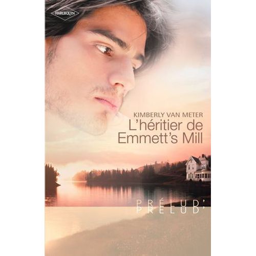 L'héritier De Emmett's Mill (Harlequin Prélud')