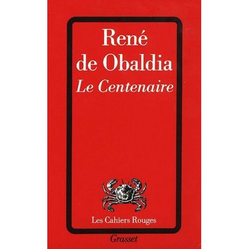 Le Centenaire