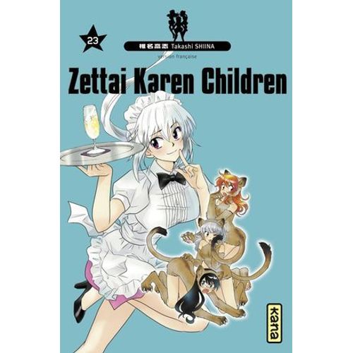 Zettai Karen Children - Tome 23