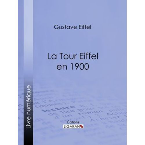 La Tour Eiffel En 1900