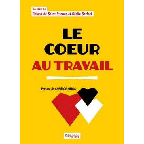 Le Coeur Au Travail