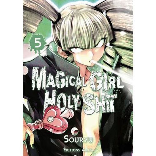 Magical Girl Holy Shit - Tome 5