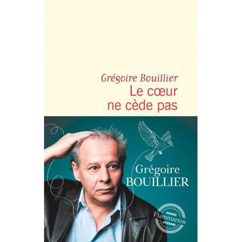 Le Coeur Ne Cède Pas