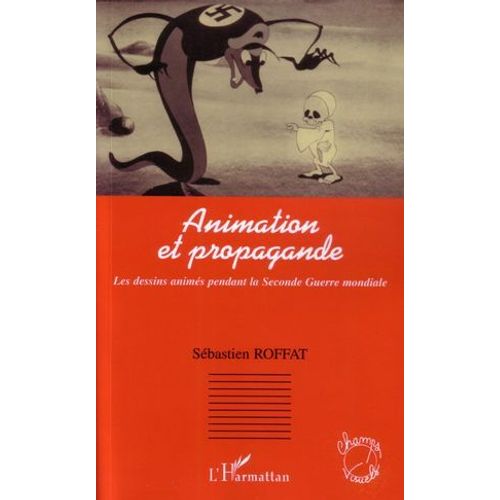 Animation Et Propagande