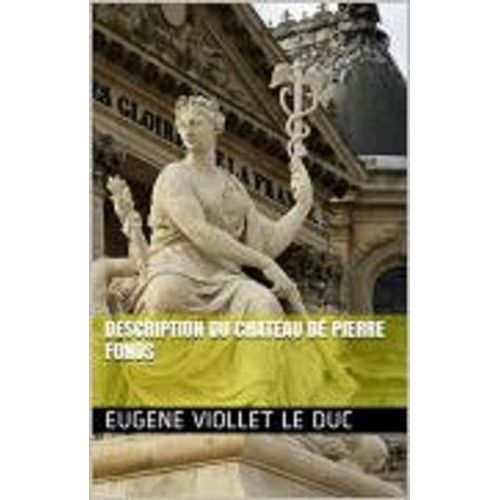 Description Du Chateau De Pierre Fonds