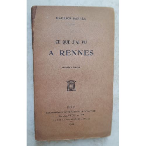Ce Que J'Ai Vu À Rennes