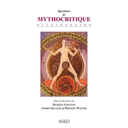 Questions De Mythocritique