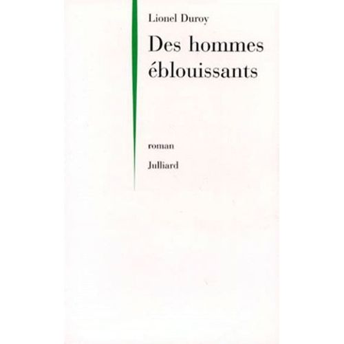 Des Hommes Éblouissants