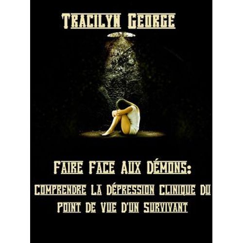Faire Face Aux Démons