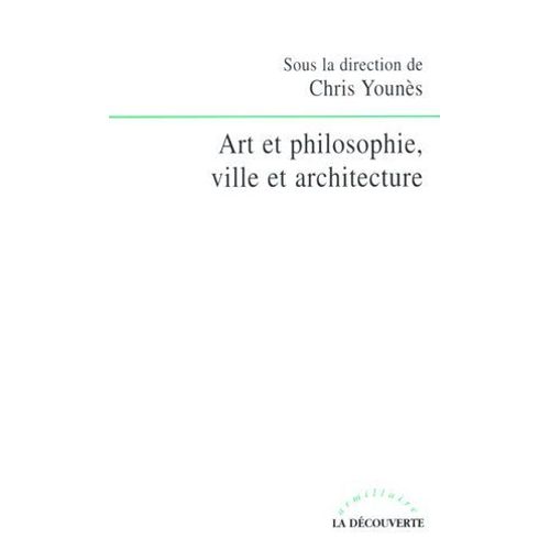 Art Et Philosophie, Ville Et Architecture