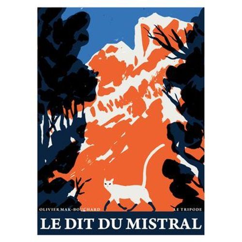 Le Dit Du Mistral