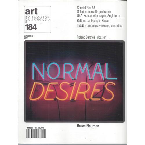 Art Press 184 - Fiac 93 - Nauman - Barthes - Octobre 1993