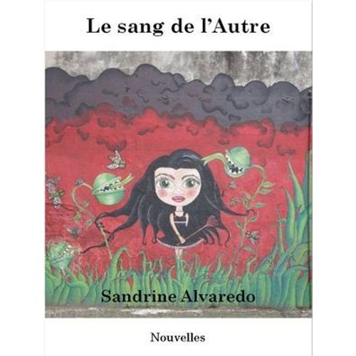 Le Sang De L'autre