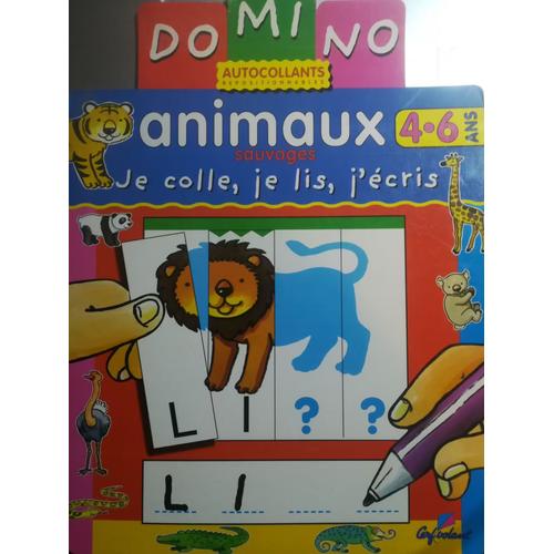 Animaux Sauvages - Je Colle, Je Lis, J'écris - 4 / 6 Ans - Dominos Autocollants - Jack Delaroche