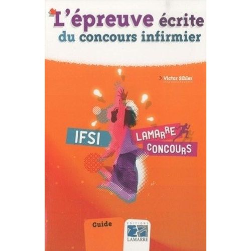L'épreuve Écrite Du Concours Infirmier