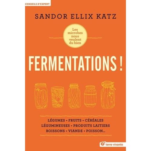 Fermentations !