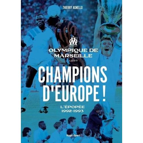 Champions D'europe ! - L'épopée, 1992-1993