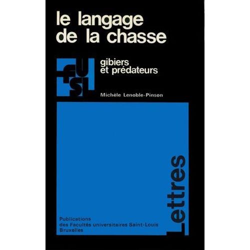 Langage De La Chasse