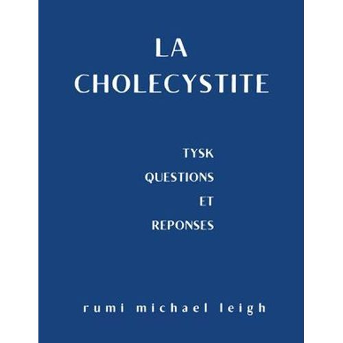 La Cholécystite