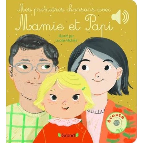 Mes Premières Chansons Avec Mamie Et Papi