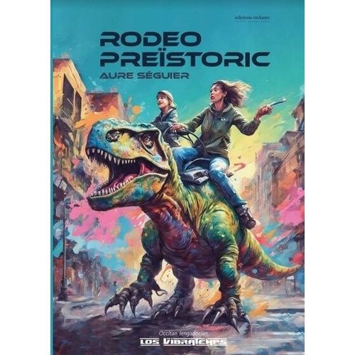 Rodeo Preïstoric - Edition En Languedocien